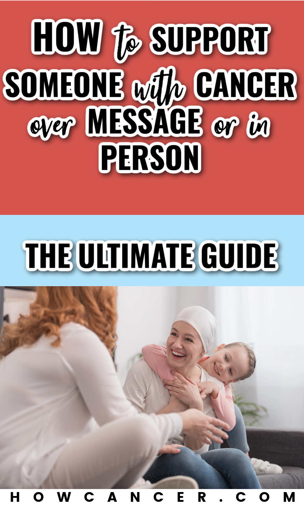 How to support someone with cancer over message or in person