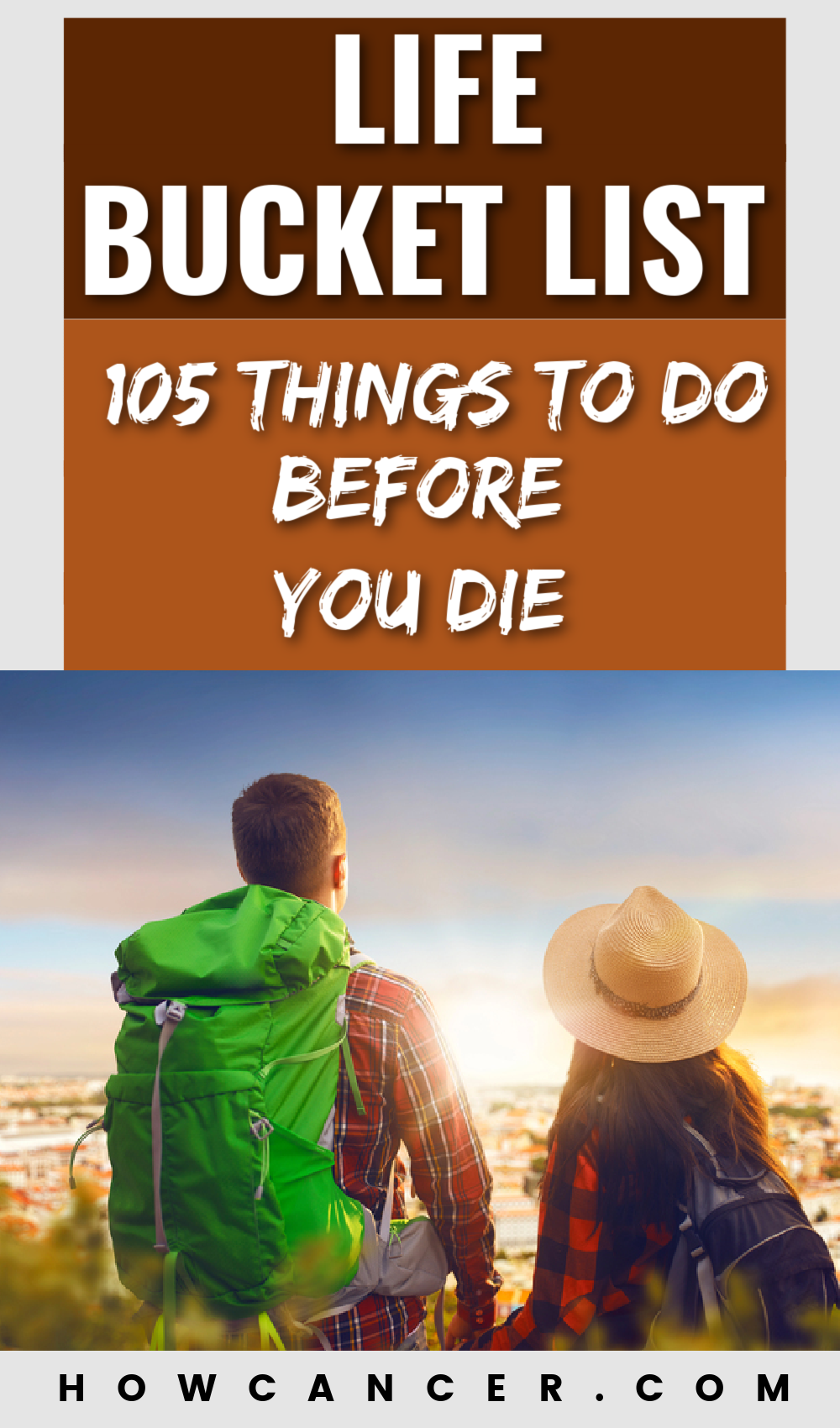 Life Bucket List - 105 Things to Do Before You Die