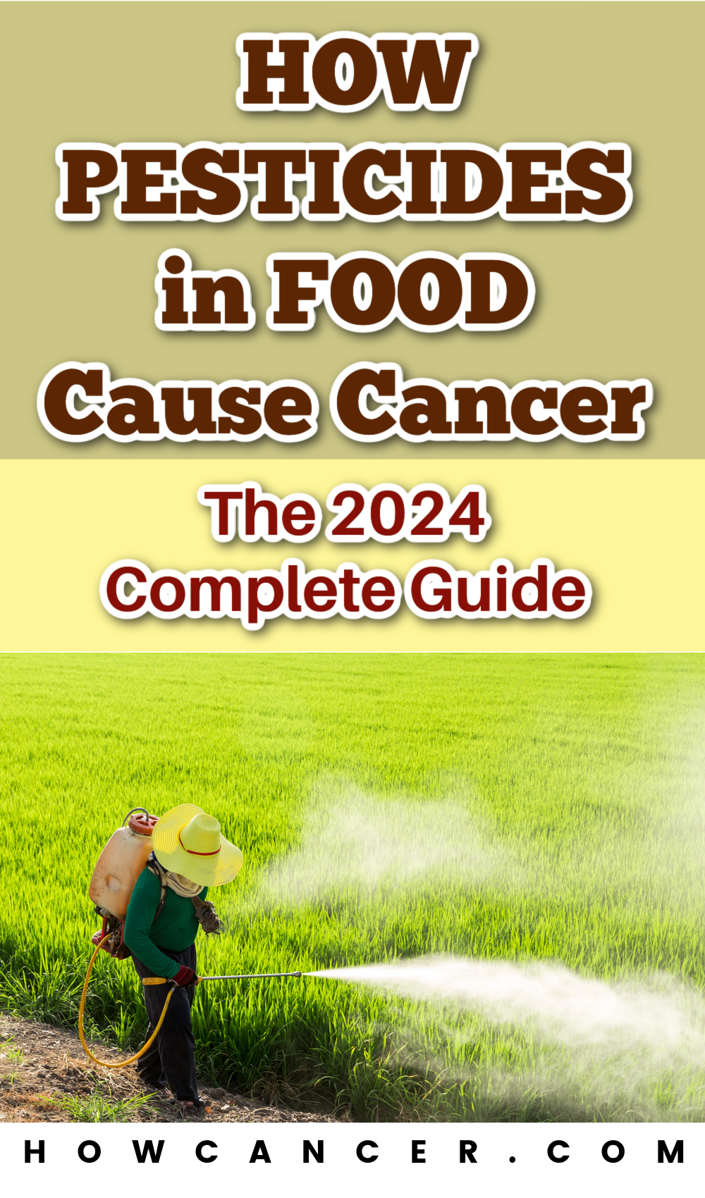 How pesticides in food cause cancer the 2024 complete guide